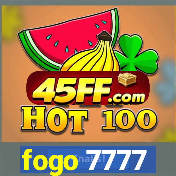 fogo 7777